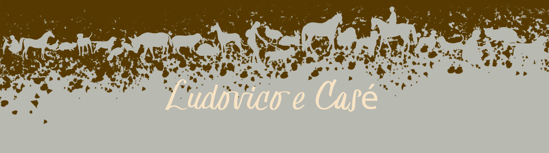 Ludovico e Casé