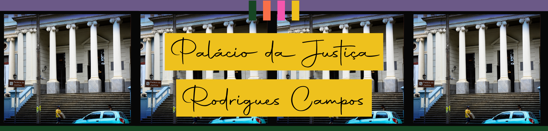 Palácio da Justiça Rodrigues Campos