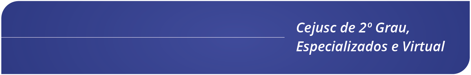 Cabecalho - Cejuscs Especializados.png