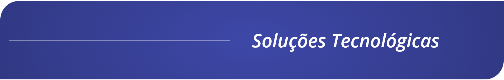 Cabecalho - Solucoes Tecnologicas.png