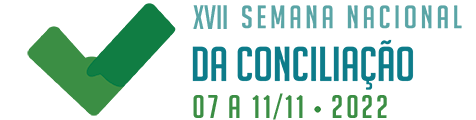 Começa XVII Semana Nacional da Conciliação