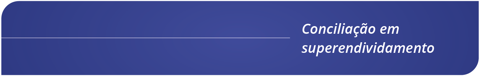 topos - paginas internas_Conciliacao em superendividamento.png