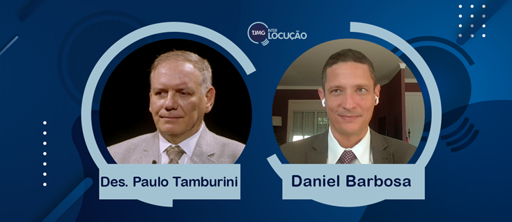 Desembargador Paulo Tamburini e o juiz Daniel Barbosa debatem Direito Digital e crimes virtuais